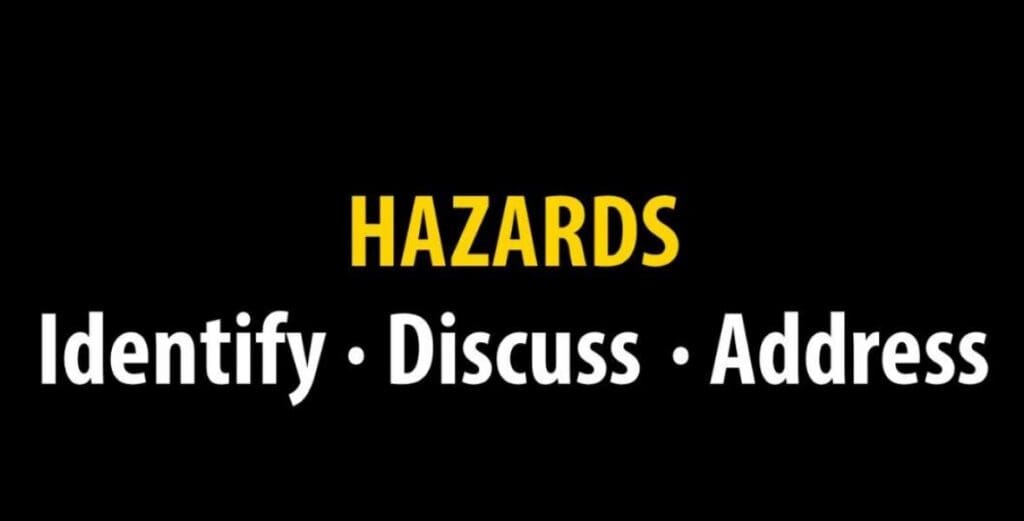 Hazards Identify Discuss Address graphic